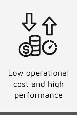 Low operational cost and high performance